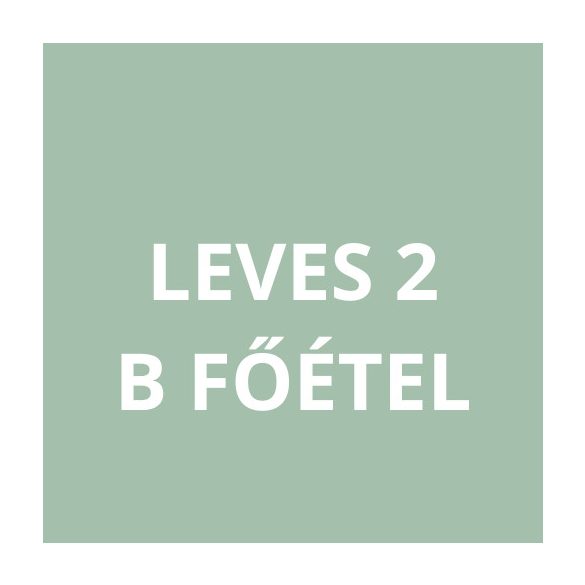 Tejfölös zöldségleves, tészta + Lencsefőzelék, sertéspörkölt